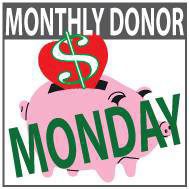 Are you following #MonthlyDonorMonday?