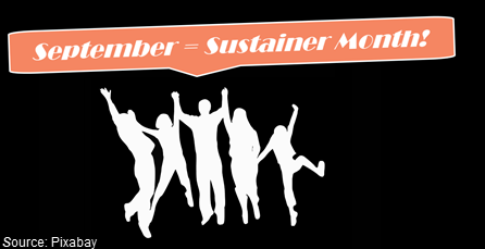 A Monthly Giving How-To: Let’s Declare September = Sustainer Month