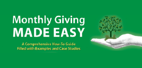 Everything You Need to Know to Master Monthly Giving